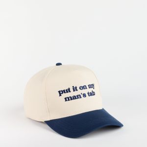 Put It On My Man's Tab Snap Back Cap
